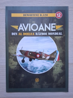 Avioane din al Doilea Razboi Mondial, nr. 12, Dewoitine D.520