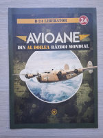 Avioane din al Doilea Razboi Mondial, nr. 24, B-24 Liberator