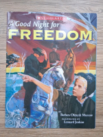 Barbara Olenyik Morrow - A good night for freedom
