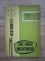 Cale lunga initiativelor