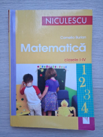 Camelia Burlan - Matematica. Clasele I-IV