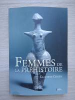 Claudine Cohen - Femmes de la prehistoire