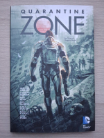 Daniel H. Wilson - Quarantine Zone