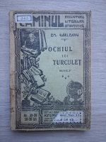 Emil Garleanu - Ochiul lui Turculet. Nuvele (1916)
