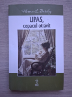 Florence L. Barclay - UPAS, copacul otravit