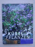 Ilse Hoger-Orthner - Kubelpflanzen