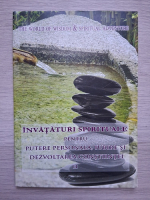 Invataturi spirituale pentru putere personala, iubire si dezvoltarea constiintei (Volumul 2)