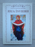 Ioan Inocentiu Porumbel - Ziua Invierii