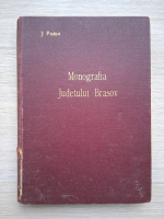 J. Podea - Monografia judetului Brasov (uzata, 1938)