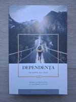 Jan Philip Sventlik- Dependenta in viata lui Isus. Indemn si provocare la adevarata ucenicie
