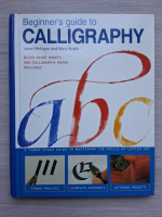 Janet Mehigan, Mary Noble - Beginner's guide to calligraphy