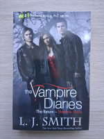 L. J. Smith - Vampire diares, volumul 6. The return. Shadow souls