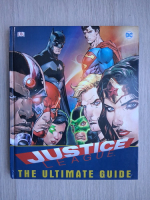 Landry C. Walker - Justice league. The ultimate guide