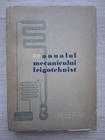 Manualul mecanicului frigotehnist
