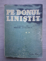 Mihail Solohov - Pe Donul linistit (volumul 2, 1948)