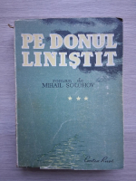Mihail Solohov - Pe Donul linistit (volumul 3, 1948)