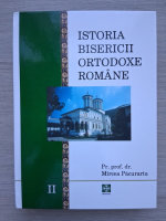 Mircea Pacurariu - Istoria Bisericii Ortodoxe Romane (volumul 2)