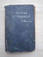 N. Nicolaescu, G. Stoinescu - Calauza Stuparului (uzata, 1928)