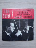 Orchestra simfonica a Radioteleviziunii Romane, Ion Voicu, Iosif Conta - Balada. Melodii lautaresti, op. 20 nr. 1 (Ciprian Porumbescu, Pablo Sarasate)