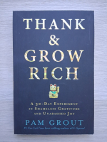 Pam Grout - Thank and grow rich