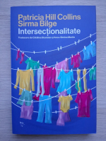 Patricia Hill Collins, Sirma Bilge - Intersectionalitate