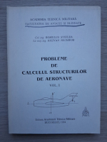 Romulus Steflea, Razvan Nechifor - Probleme de calculul structurilor de aeronave