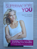 Sarah DeAnna, Eve Adamson - Supermodel you