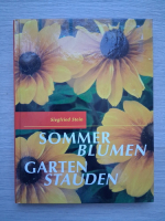 Siegfried Stein - Sommer blumen. Gartenstauden