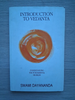 Swami Dayananda - Introduction to vedanta. Undrestanding the fundamental problem