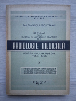 Vasculescu Traian - Rezumat din cursul si lucrarile practice de radiologie medicala pentru anul III, medicina generala