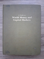 A guide to world money and capital markets