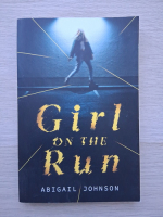 Abigail Johnson - Girl on the run