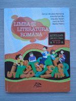 Adrian Nicolae Romonti, Amalia Gurzau - Limba si literatura romana. Auxiliar pentru clasa a VIII-a