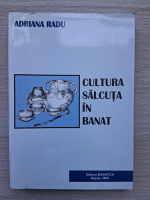 Adriana Radu - Cultura salcuta in Banat