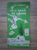 Al. Iacobitz Fridus - Pe o raza de soare