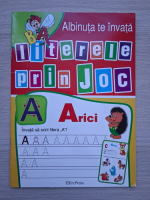 Albinuta te invata literele prin joc