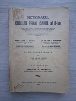 Alexandru A. Botez, Octav G. Gorescu - Dictionarul Codului Penal Carol al II-lea (1938)