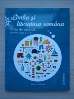 Alina Curcan - Limba si literatura romana. Caiet de vacanta pentru clasa a V-a