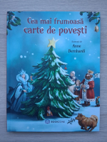 Anne Bernhardi - Cea mai frumoasa carte de povesti