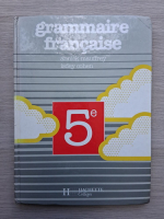 Annick Mauffrey, Isdey Cohen - grammaire francaise