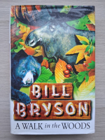 Bill Bryson - A walk in the woods