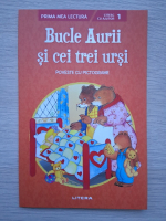 Bucle aurii si cei trei ursi. Citesc de ajutor, nivelul 1