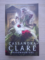 Cassandra Clare - The last hours, volumul 3. Chain of thorns