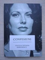 Cecilia Tatiana Simionescu - Confesiuni