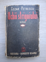 Cezar Petrescu - Ochii strigoiului  (volumul 3, anul 1942)