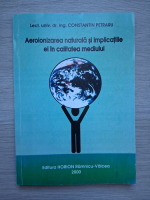 Constantin Petraru - Aeroionizarea naturala si implicatiile ei in calitatea mediului