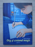 Costina Dinulescu - Oty si creionu magic