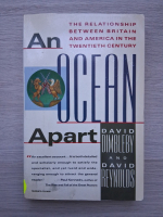 David Dimbleby, David Reynolds - An ocean apart. The relationship between Britain and America in the twentieth century