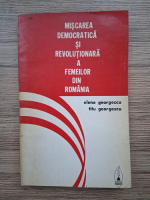 Elena Georgescu, Titu Georgescu - Miscarea democratica si revolutionara a femeilor din Romania