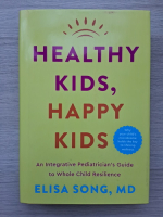 Elisa Song - Healthy kids, happy kids